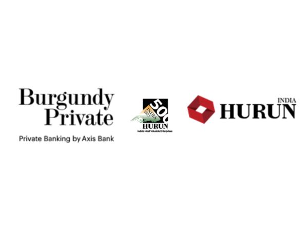Axis Bank’s Burgundy Private and Hurun India release the fifth edition of the ‘500 Most Valuable Non-State-Run Companies in India’