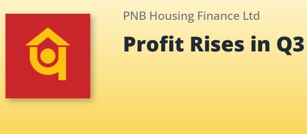 PNB Housing Finance Q3FY26 Results: Net Profit Surges 21% to Rupees 520 Crore; Asset Quality Hits Record High
