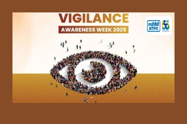 NTPC Marks the Conclusion of Vigilance Awareness Week Campaign 2025
