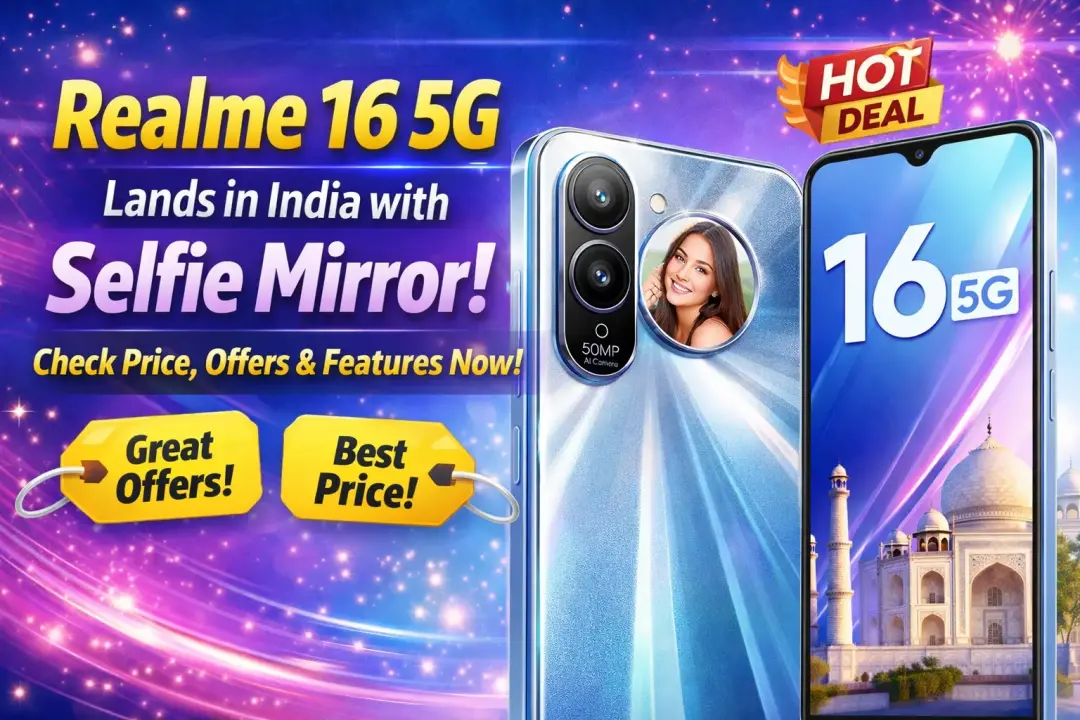 Realme 16 5G Comes to India with Selfie Mirror; Check Price, Offers & Features